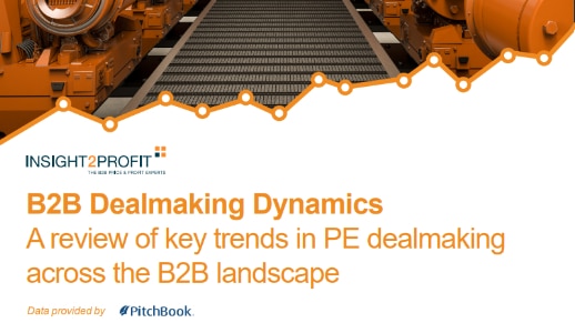 b2b dealmaking dynamics - a review of key trends in PE dealmaking across the b2b landscape