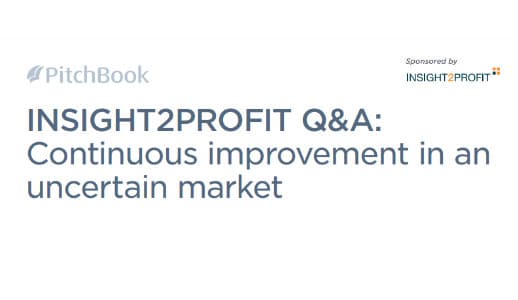 INSIGHT2PROFIT Q&A: continuous improvement in an uncertain market