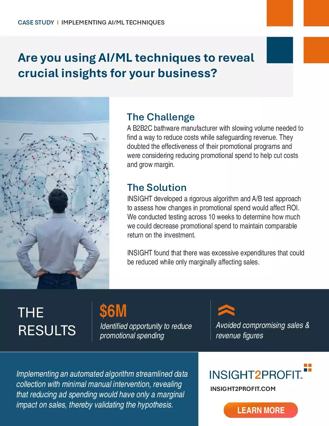 Are You Using AI/ML Techniques to <span class="text-underline orange">Reveal Crucial Insights</span> For Your Business?