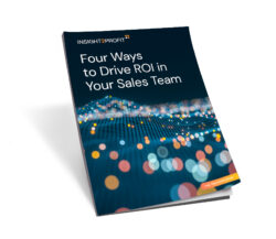 4 ways to drive ROI in your sales team